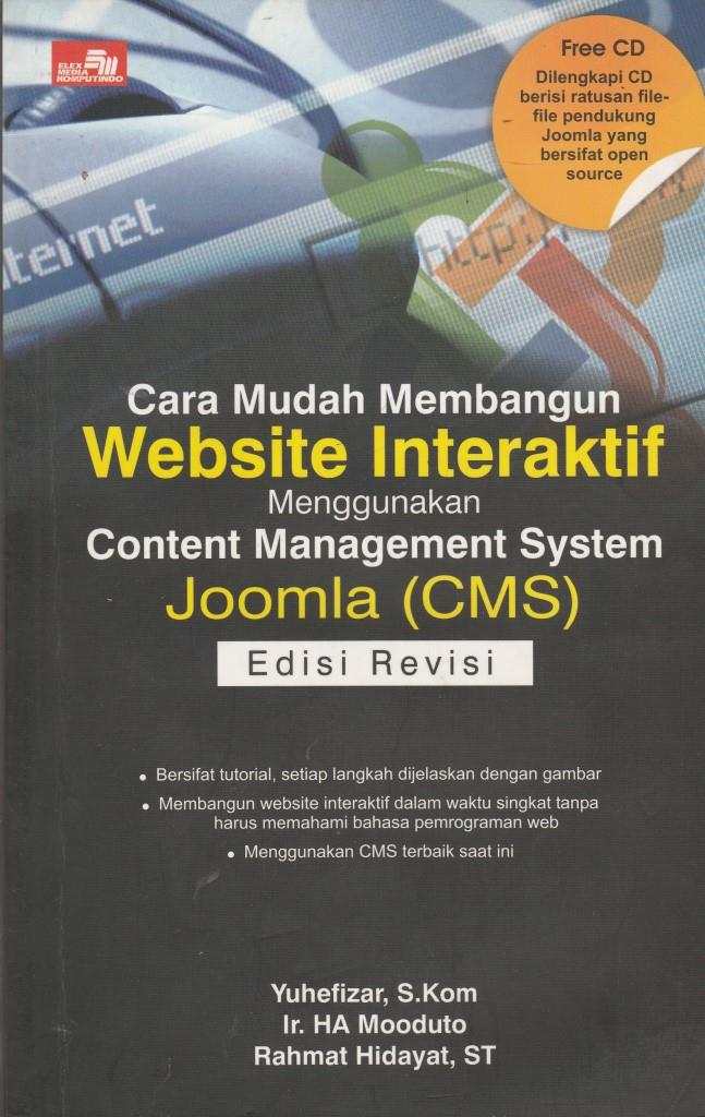 Cara Mudah Membangun Website Interaktif Menggunakan Content Management System Joomla Edisi Revisi