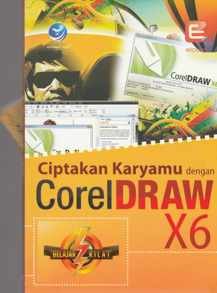 Ciptakan Karyamu dengan CorelDraw X6