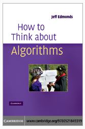 HOW TO THINK ABOUT ALGORITHMS